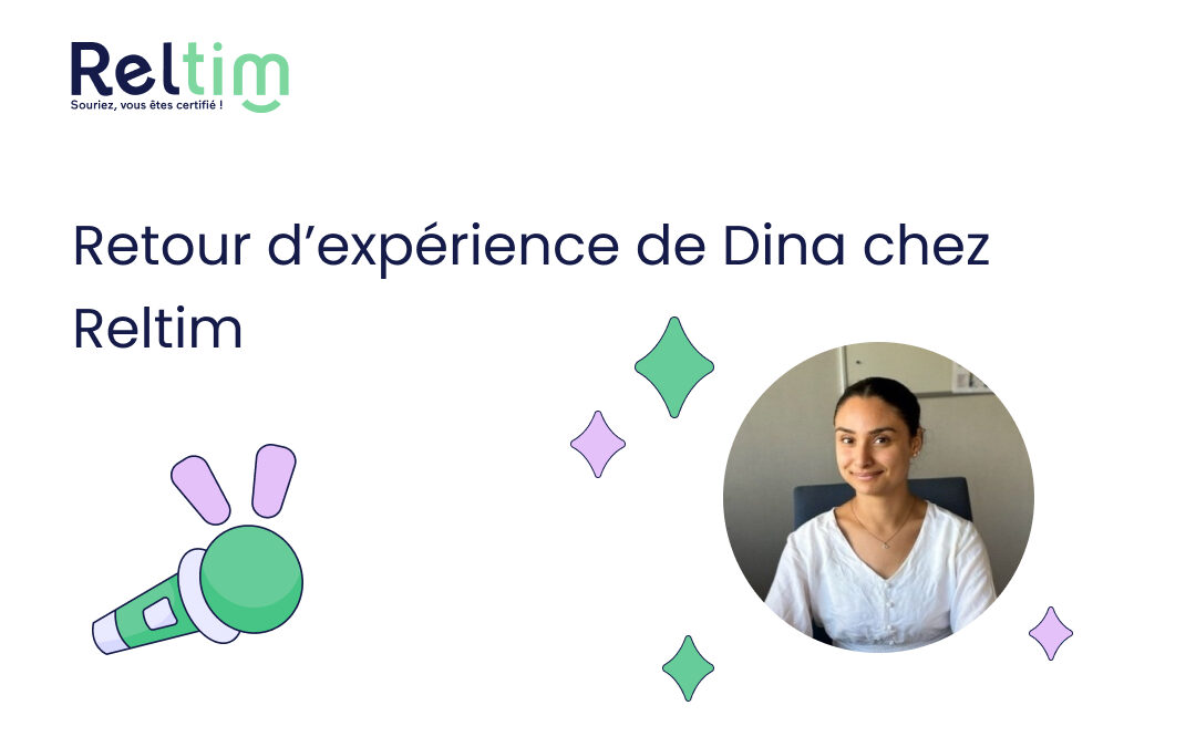 Le retour d&rsquo;expérience de Dina chez Reltim